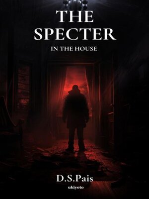 cover image of The Specter in the House